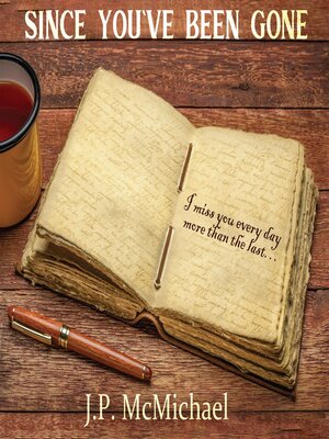 cover image of Since You've Been Gone